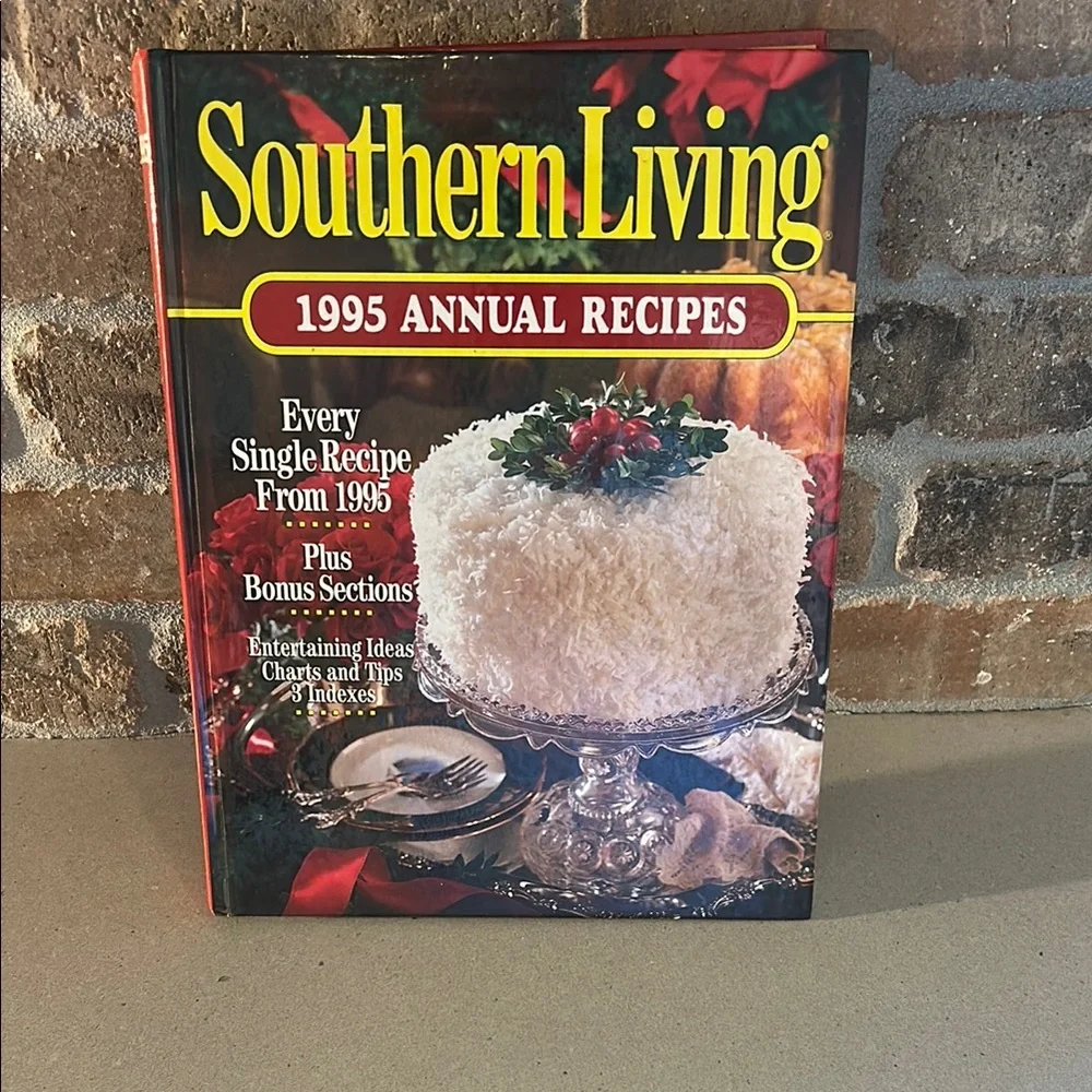 Southern Living 1995 Annual Recipes Cookbook for Kitchen Enthusiasts, Hardcover